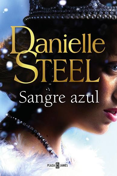 SANGRE AZUL | 9788401027291 | STEEL, DANIELLE | Llibreria Online de Banyoles | Comprar llibres en català i castellà online