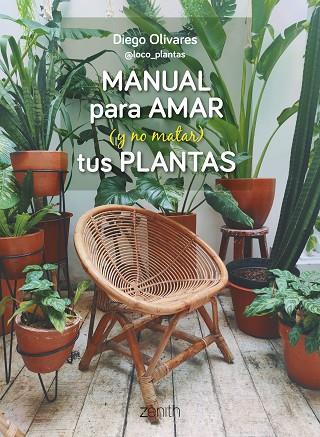 MANUAL PARA AMAR (Y NO MATAR) TUS PLANTAS | 9788408269779 | OLIVARES, DIEGO | Llibreria Online de Banyoles | Comprar llibres en català i castellà online