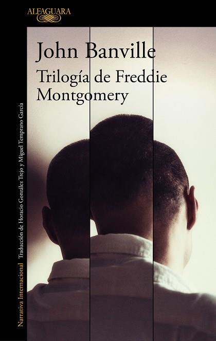 TRILOGÍA DE FREDDIE MONTGOMERY | 9788420435831 | BANVILLE, JOHN | Llibreria Online de Banyoles | Comprar llibres en català i castellà online
