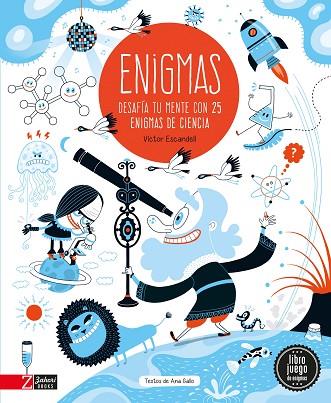 ENIGMAS DE CIENCIA | 9788417374754 | ESCANDELL, VÍCTOR/GALLO, ANA | Llibreria Online de Banyoles | Comprar llibres en català i castellà online