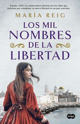 LOS MIL NOMBRES DE LA LIBERTAD | 9788491294054 | REIG, MARÍA | Llibreria Online de Banyoles | Comprar llibres en català i castellà online