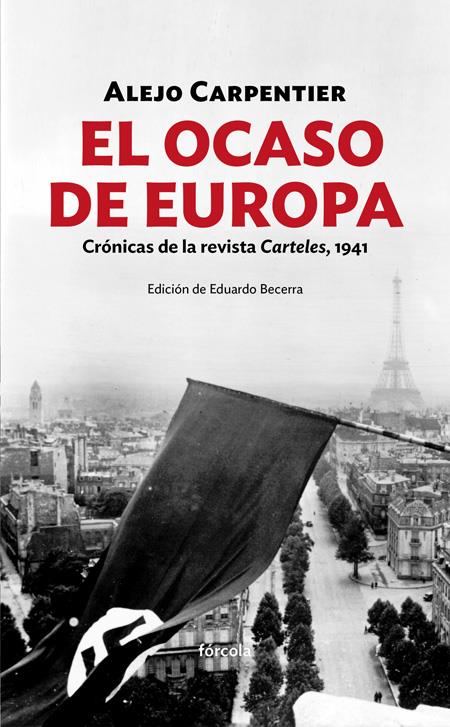 EL OCASO DE EUROPA | 9788416247486 | CARPENTIER (1904-1980), ALEJO | Llibreria Online de Banyoles | Comprar llibres en català i castellà online
