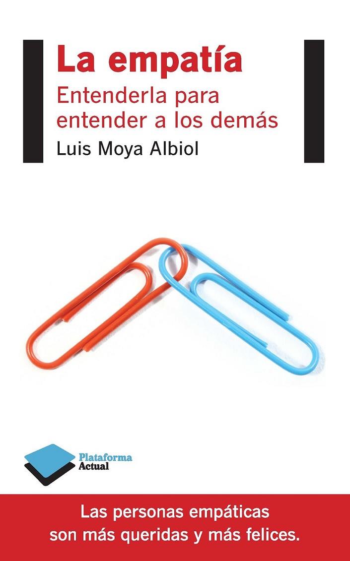 EMPATÍA, LA | 9788415880653 | MOYA ALBIOL, LUIS | Llibreria Online de Banyoles | Comprar llibres en català i castellà online