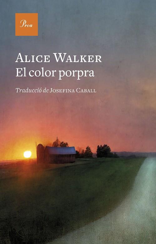 EL COLOR PORPRA | 9788475889641 | WALKER, ALICE | Llibreria Online de Banyoles | Comprar llibres en català i castellà online