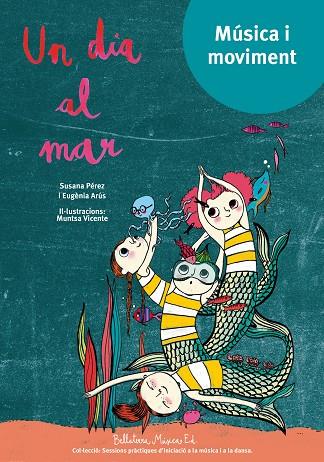 UN DIA AL MAR | 9788494839979 | PÉREZ TESTOR, SUSANA | Llibreria Online de Banyoles | Comprar llibres en català i castellà online