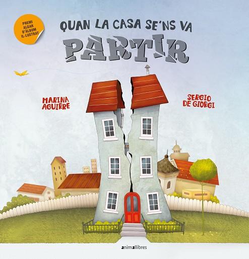 QUAN LA CASA SE'NS VA PARTIR | 9788419659583 | AGUIRRE, MARINA | Llibreria Online de Banyoles | Comprar llibres en català i castellà online