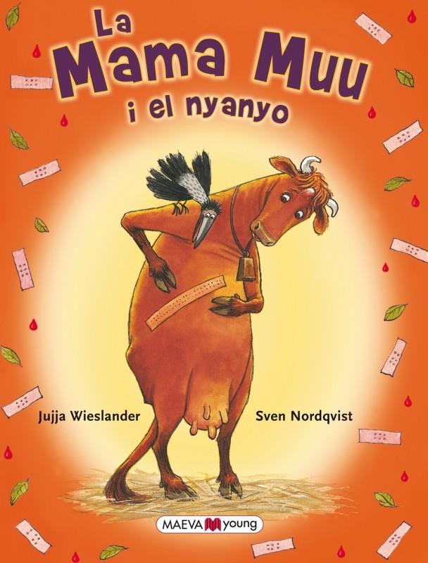MAMA MUU I EL NYANYO, LA | 9788415532606 | WIESLANDER & NORDQVIST | Llibreria Online de Banyoles | Comprar llibres en català i castellà online