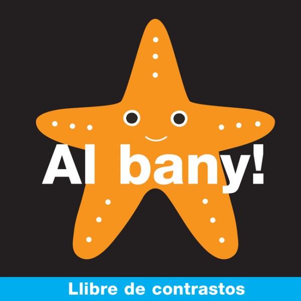 AL BANY! | 9788494567919 | PRIDDY, ROGER | Llibreria Online de Banyoles | Comprar llibres en català i castellà online