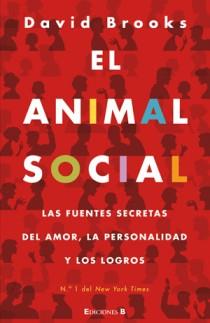 ANIMAL SOCIAL, EL | 9788466650014 | BROOKS DAVID | Llibreria L'Altell - Llibreria Online de Banyoles | Comprar llibres en català i castellà online - Llibreria de Girona