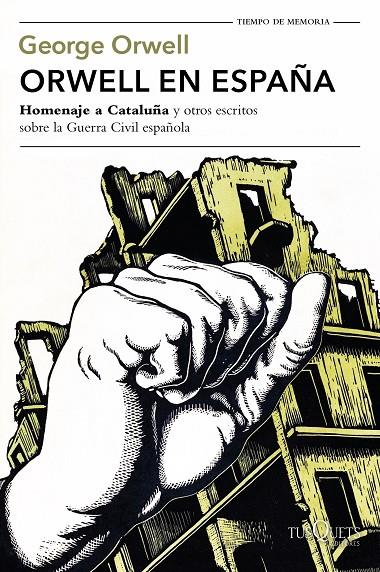 ORWELL EN ESPAÑA | 9788490664568 | ORWELL, GEORGE | Llibreria Online de Banyoles | Comprar llibres en català i castellà online