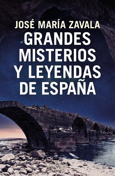 GRANDES MISTERIOS Y LEYENDAS DE ESPAÑA | 9788401022722 | ZAVALA, JOSÉ MARÍA | Llibreria Online de Banyoles | Comprar llibres en català i castellà online