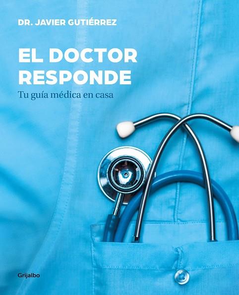 EL DOCTOR RESPONDE | 9788417338329 | GUTIÉRREZ, JAVIER | Llibreria Online de Banyoles | Comprar llibres en català i castellà online