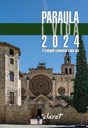 PARAULA I VIDA 2024 | 9788491364801 | EQUIP EDICIÓ EDITORIAL CLARET | Llibreria L'Altell - Llibreria Online de Banyoles | Comprar llibres en català i castellà online - Llibreria de Girona