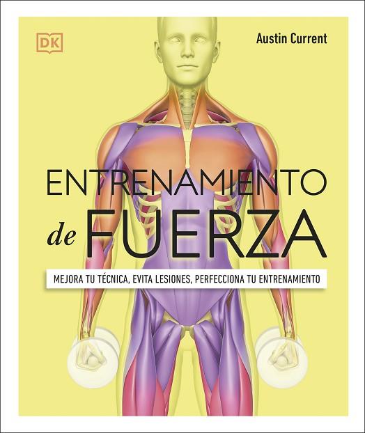 ENTRENAMIENTO DE FUERZA | 9780241559611 | CURRENT, AUSTIN | Llibreria Online de Banyoles | Comprar llibres en català i castellà online