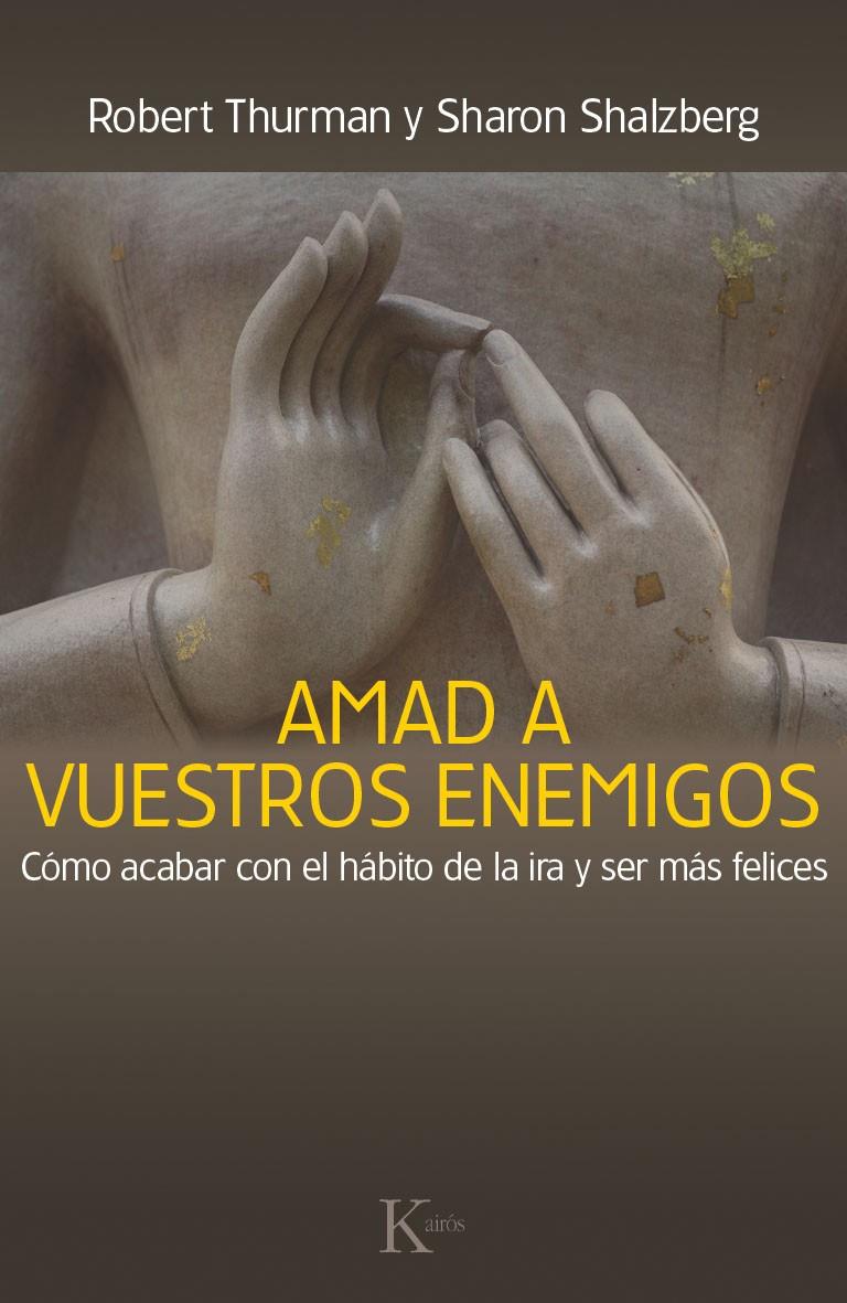 AMAD A VUESTROS ENEMIGOS | 9788499884059 | THURMAN, ROBERT/SALZBERG, SHARON | Llibreria Online de Banyoles | Comprar llibres en català i castellà online