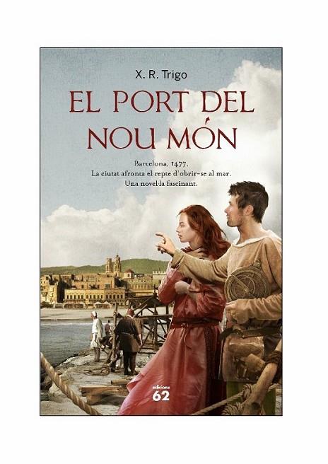PORT DEL NOU MÓN, EL | 9788429768541 | TRIGO, X. R. | Llibreria Online de Banyoles | Comprar llibres en català i castellà online