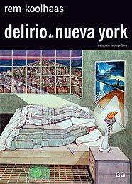 DELIRIO DE NUEVA YORK | 9788425219665 | KOOLHAAS, REM | Llibreria Online de Banyoles | Comprar llibres en català i castellà online