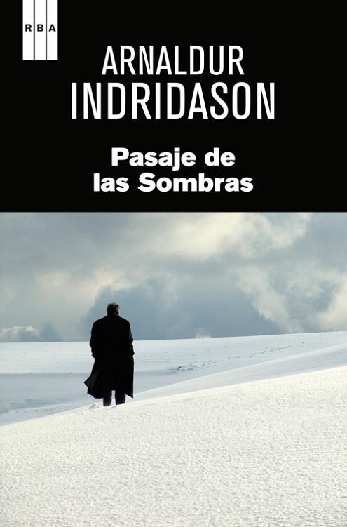 PASAJE DE LAS SOMBRAS | 9788490560488 | INDRIDASON , ARNALDUR | Llibreria Online de Banyoles | Comprar llibres en català i castellà online