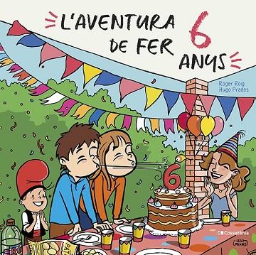 L'AVENTURA DE FER 6 ANYS | 9788413562049 | ROIG CÉSAR, ROGER | Llibreria Online de Banyoles | Comprar llibres en català i castellà online