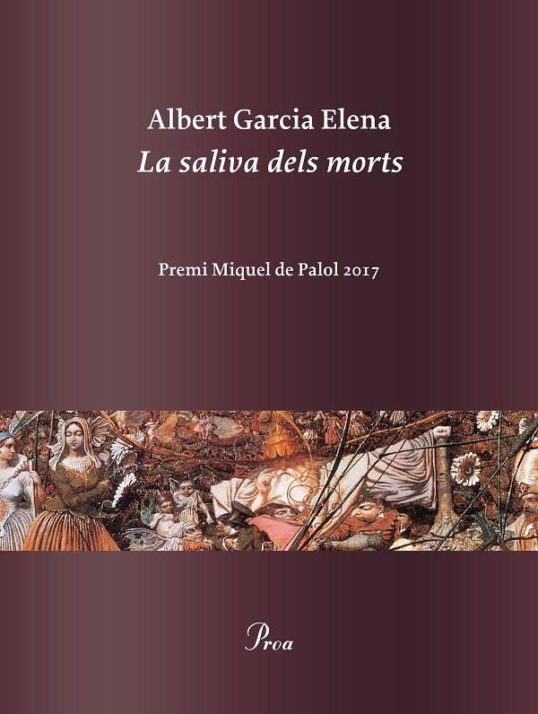 LA SALIVA DELS MORTS | 9788475886978 | GARCIA ELENA, ALBERT | Llibreria Online de Banyoles | Comprar llibres en català i castellà online