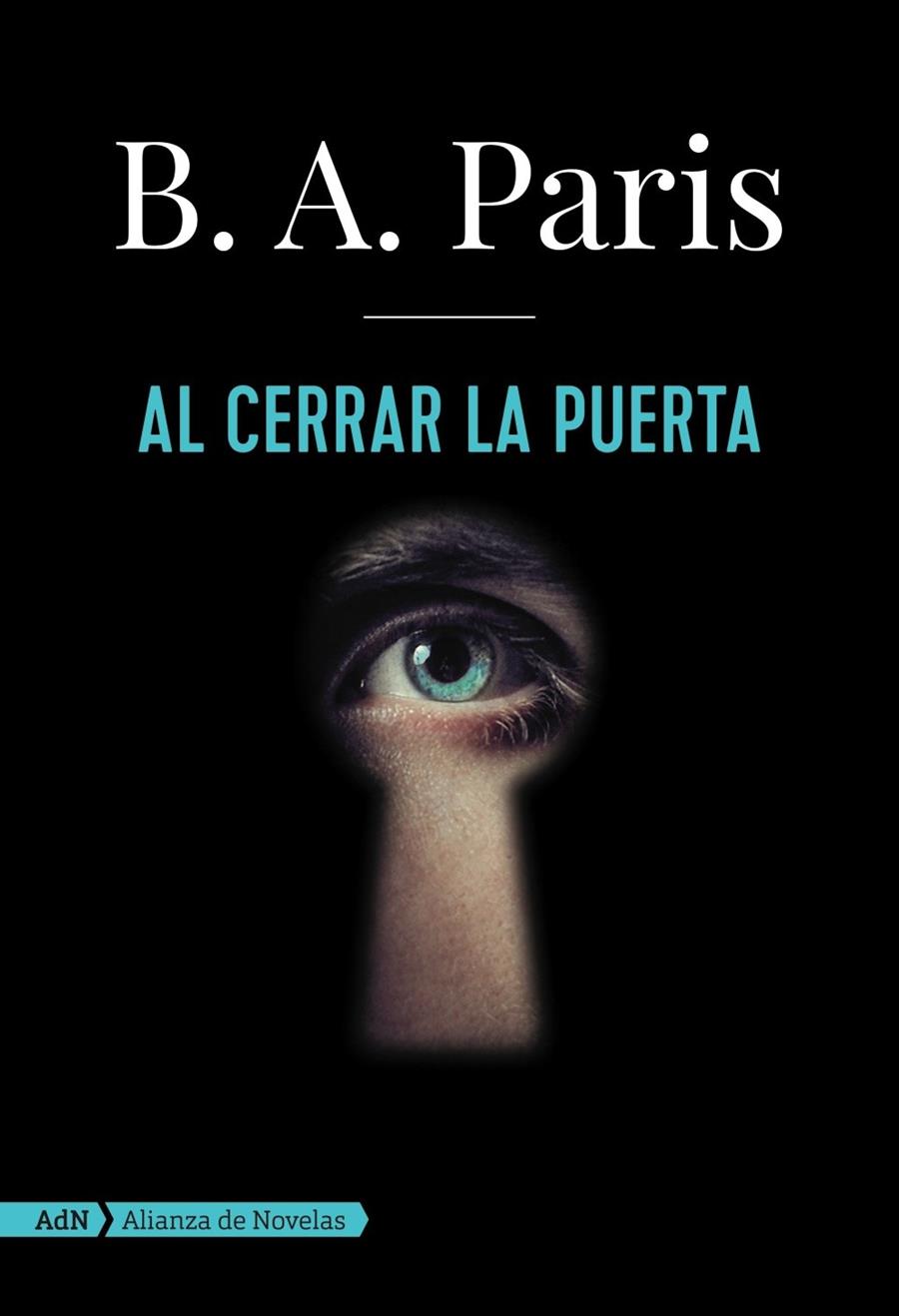 AL CERRAR LA PUERTA (ADN) | 9788491045830 | PARIS, B. A. | Llibreria Online de Banyoles | Comprar llibres en català i castellà online