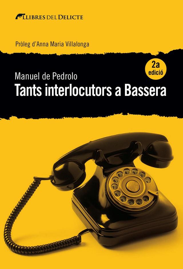 TANTS INTERLOCUTORS A BASSERA | 9788494788987 | MANUEL DE PEDROLO | Llibreria Online de Banyoles | Comprar llibres en català i castellà online