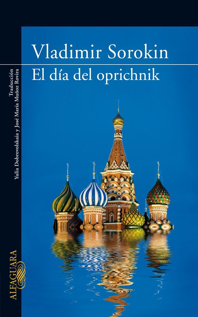 EL DIA DE OPRICHNIK | 9788420473475 | SOROKIN,VLADIMIR | Llibreria Online de Banyoles | Comprar llibres en català i castellà online