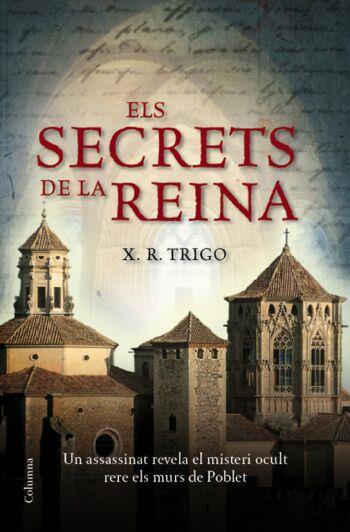 SECRETS DE LA REINA, ELS | 9788466409438 | TRIGO, XULIO RICARDO | Llibreria Online de Banyoles | Comprar llibres en català i castellà online