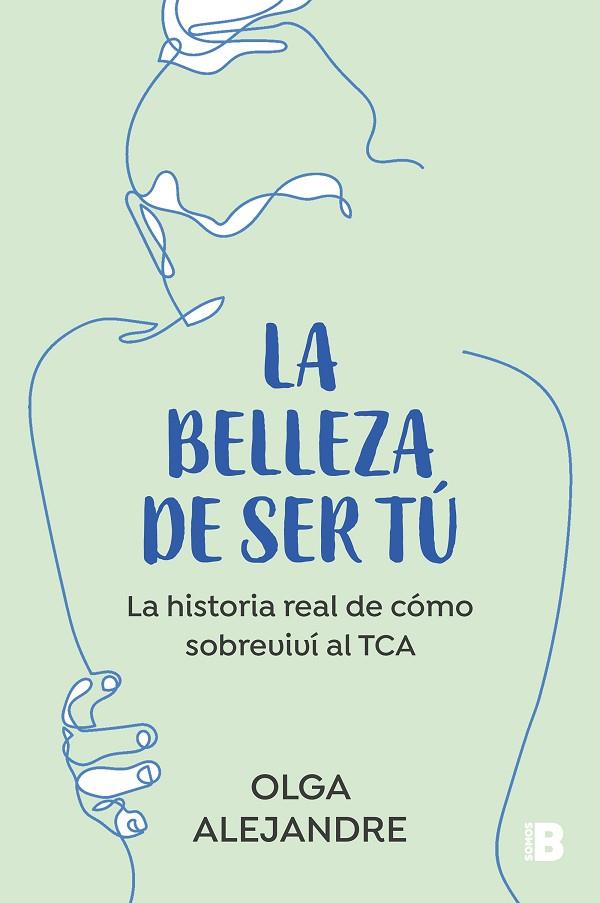BELLEZA DE SER TÚ, LA | 9788466676175 | ALEJANDRE, OLGA | Llibreria Online de Banyoles | Comprar llibres en català i castellà online
