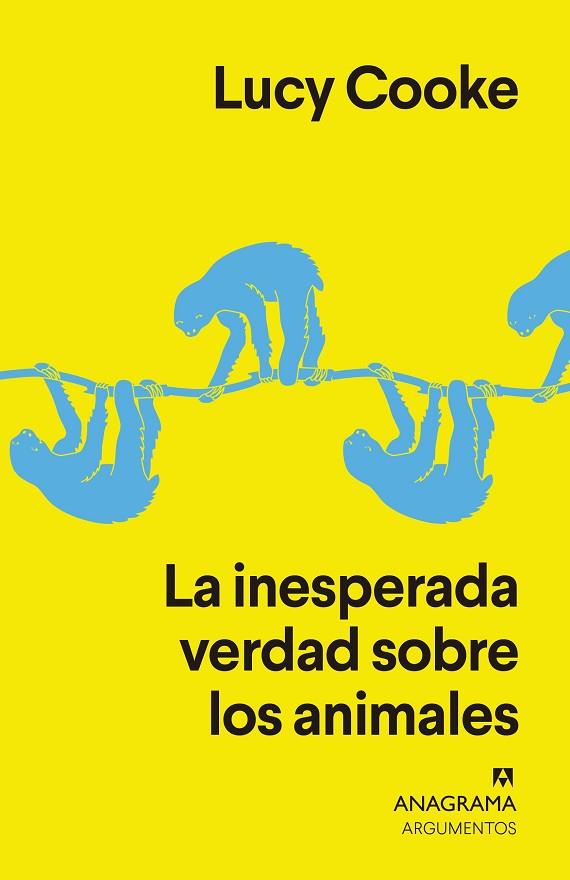 INESPERADA VERDAD SOBRE LOS ANIMALES, LA | 9788433964410 | COOKE, LUCY | Llibreria Online de Banyoles | Comprar llibres en català i castellà online