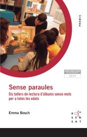 SENSE PARAULES | 9788412009682 | EMMA BOSCH | Llibreria Online de Banyoles | Comprar llibres en català i castellà online
