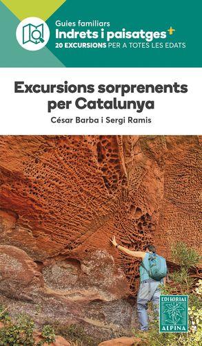 EXCURSIONS SORPRENENTS PER CATALUNYA | 9788480908993 | BARBA, CÉSAR; RAMIS, SERGI | Llibreria Online de Banyoles | Comprar llibres en català i castellà online