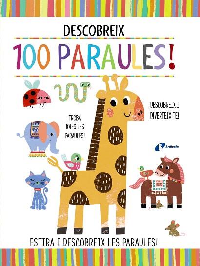 DESCOBREIX 100 PARAULES! | 9788499062938 | POITIER, ANTON | Llibreria Online de Banyoles | Comprar llibres en català i castellà online