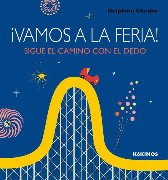 ¡VAMOS A LA FERIA! | 9788417074128 | CHEDRU, DELPHINE | Llibreria Online de Banyoles | Comprar llibres en català i castellà online