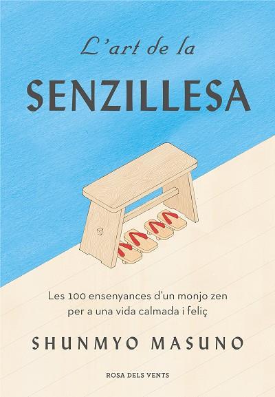 L'ART DE LA SENZILLESA | 9788417627584 | MASUNO, SHUNMYO | Llibreria Online de Banyoles | Comprar llibres en català i castellà online