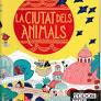 LA CIUTAT DELS ANIMALS | 9788412603422 | MARDESSON, EMMANUELLE | Llibreria Online de Banyoles | Comprar llibres en català i castellà online