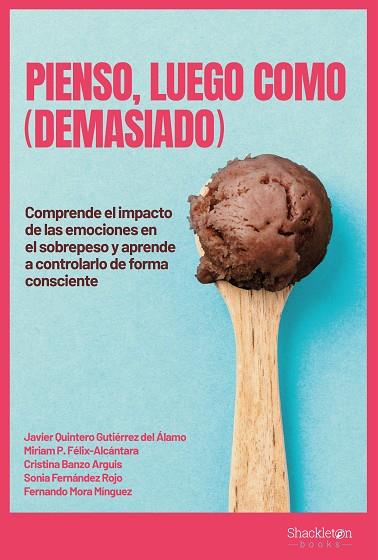 PIENSO, LUEGO COMO (DEMASIADO) | 9788413610177 | AAVV | Llibreria Online de Banyoles | Comprar llibres en català i castellà online