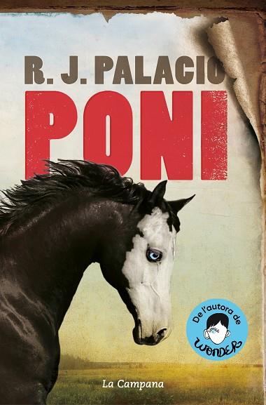 PONI | 9788418226557 | PALACIO, R.J. | Llibreria Online de Banyoles | Comprar llibres en català i castellà online