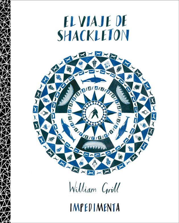 EL VIAJE DE SHACKLETON | 9788415979326 | WILLIAM GRILL | Llibreria Online de Banyoles | Comprar llibres en català i castellà online