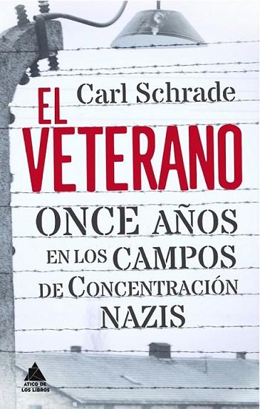 VETERANO, EL | 9788493971953 | SCHRADE, CARL | Llibreria Online de Banyoles | Comprar llibres en català i castellà online