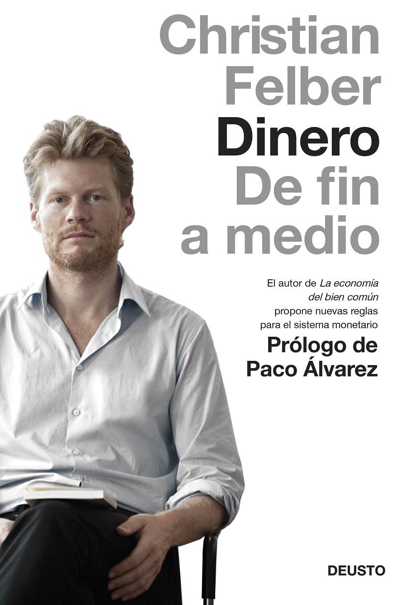 DINERO | 9788423419050 | FELBER, CHRISTIAN  | Llibreria Online de Banyoles | Comprar llibres en català i castellà online