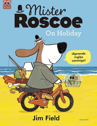 MISTER ROSCOE ON HOLIDAY | 9788414030332 | FIELD, JIM | Llibreria Online de Banyoles | Comprar llibres en català i castellà online