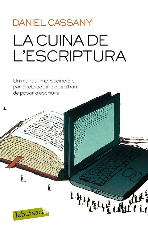 CUINA DE L'ESCRIPTURA, LA | 9788417031640 | CASSANY, DANIEL | Llibreria Online de Banyoles | Comprar llibres en català i castellà online