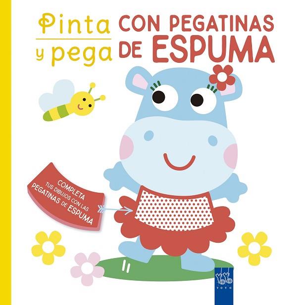 PINTA Y PEGA CON PEGATINAS DE ESPUMA. AMARILLO | 9788408250463 | YOYO | Llibreria Online de Banyoles | Comprar llibres en català i castellà online