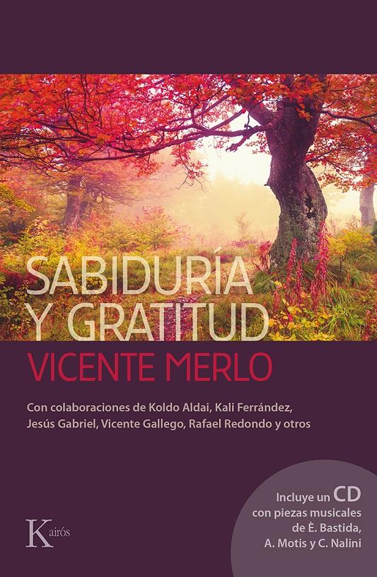 SABIDURÍA Y GRATITUD | 9788499884462 | MERLO LILLO, VICENTE | Llibreria Online de Banyoles | Comprar llibres en català i castellà online