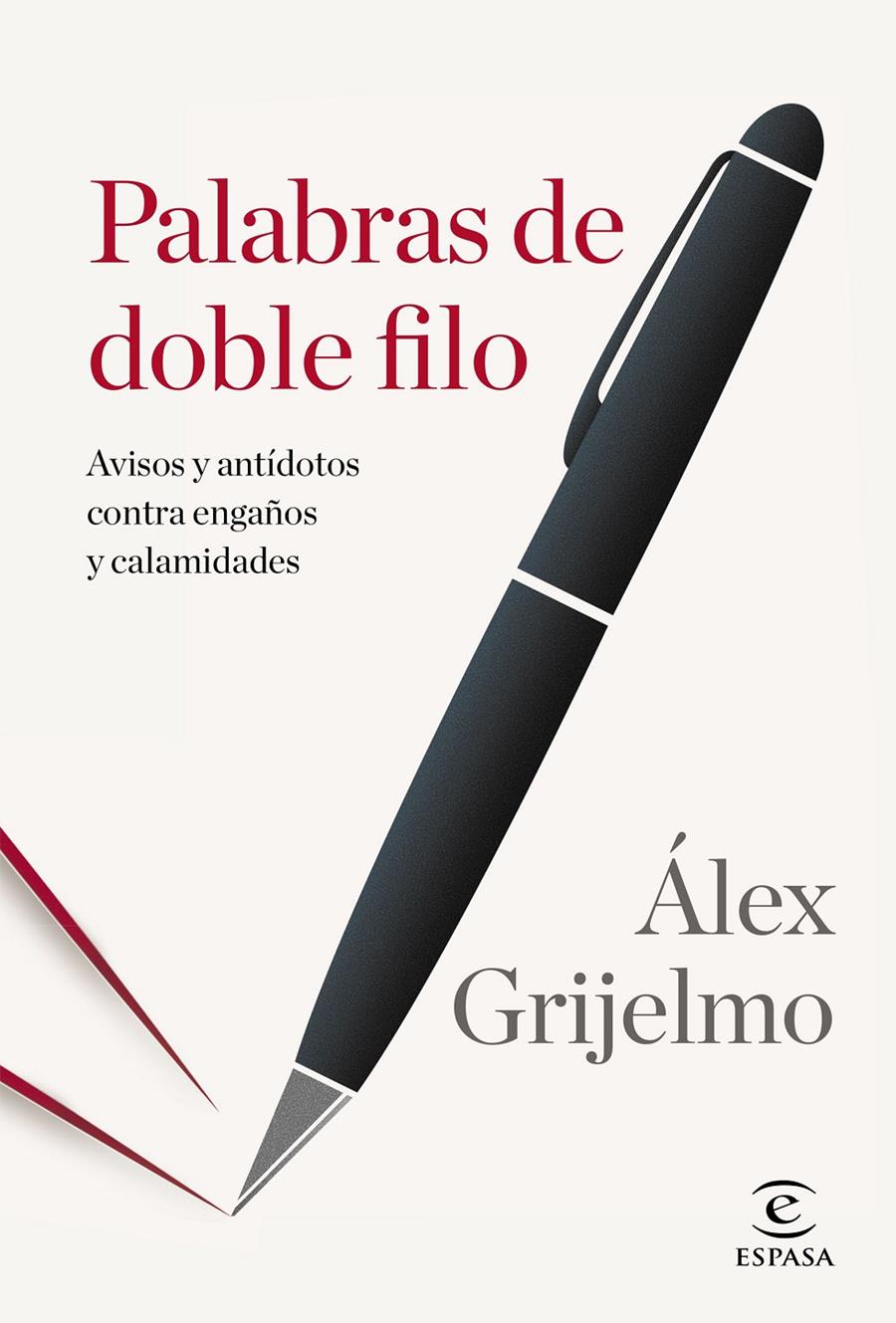 PALABRAS DE DOBLE FILO | 9788467043747 | GRIJELMO, ÁLEX | Llibreria Online de Banyoles | Comprar llibres en català i castellà online