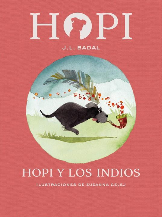 HOPI 4. HOPI Y LOS INDIOS | 9788424658434 | BADAL, JOSEP LLUÍS | Llibreria Online de Banyoles | Comprar llibres en català i castellà online