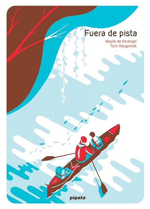 FUERA DE PISTA | 9788419208064 | DE KERANGAL, MAYLIS | Llibreria Online de Banyoles | Comprar llibres en català i castellà online