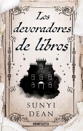 DEVORADORES DE LIBROS, LOS | 9788412473063 | DEAN, SUNYI | Llibreria Online de Banyoles | Comprar llibres en català i castellà online