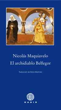 ARCHIDIABLO BELFEGOR, EL | 9788496974548 | MAQUIAVELO, NICOLAS | Llibreria Online de Banyoles | Comprar llibres en català i castellà online